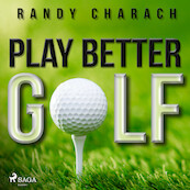 Play Better Golf - Randy Charach (ISBN 9788711672822)