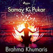 Samay Ki Pukar - Brahma Khumaris (ISBN 9788711675434)