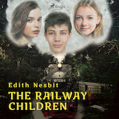 The Railway Children - Edith Nesbit (ISBN 9788726472424)