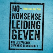 No-nonsense leidinggeven - Nadia van der Vlies (ISBN 9789462553408)