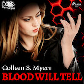 Blood Will Tell - Colleen S. Myers (ISBN 9788726607338)