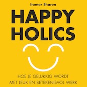 Happyholics - Itamar Sharon (ISBN 9789462553446)