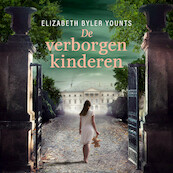 De verborgen kinderen - Elizabeth Byler Younts (ISBN 9789029729727)