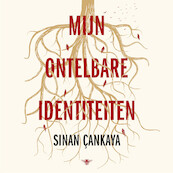 Mijn ontelbare identiteiten - Sinan Cankaya (ISBN 9789403116716)