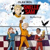Snelle Sam: De Kartcup - Olav Mol (ISBN 9789021424972)