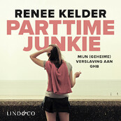 Parttime junkie - Renee Kelder (ISBN 9789179956219)
