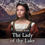 The Lady of the Lake - Sir Walter Scott (ISBN 9788726473216)
