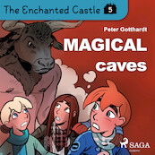 The Enchanted Castle 5 - Magical Caves - Peter Gotthardt (ISBN 9788726625851)