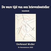 De ware tijd van een brievenbesteller - Gerbrand Muller (ISBN 9789082975864)