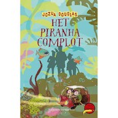 Het piranha-complot - Jozua Douglas (ISBN 9789026152702)