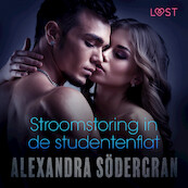 Stroomstoring in de studentenflat - erotisch verhaal - Alexandra Södergran (ISBN 9788726097122)