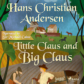 Little Claus and Big Claus - Hans Christian Andersen (ISBN 9788726619195)