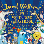 Het knotsgekke kabaalkoor - David Walliams (ISBN 9789044839975)
