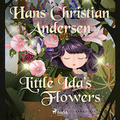 Little Ida's Flowers - Hans Christian Andersen (ISBN 9788726629927)