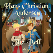 The Bell - Hans Christian Andersen (ISBN 9788726630091)