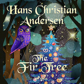 The Fir Tree - Hans Christian Andersen (ISBN 9788726630084)