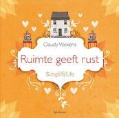Ruimte geeft rust - Claudy Voskens (ISBN 9789049106140)