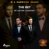 B. J. Harrison Reads The Bet - Anton Chekhov (ISBN 9788726572643)