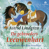 De gebroeders Leeuwenhart - Astrid Lindgren (ISBN 9789047628460)