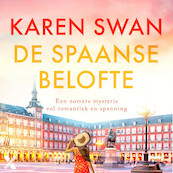 De Spaanse belofte - Karen Swan (ISBN 9789401614511)