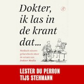 Dokter, ik las in de krant dat... - Tijs Stehmann, Lester du Perron (ISBN 9789029543590)