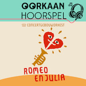 Oorkaan Hoorspel Romeo en Julia - Sanne Schuhmacher (ISBN 9789083114316)
