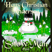 The Snow Man - Hans Christian Andersen (ISBN 9788726629965)