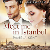 Meet me in Istanbul - Pamela Kent (ISBN 9788726566482)