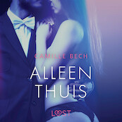 Alleen thuis - erotisch verhaal - Camille Bech (ISBN 9788726413687)