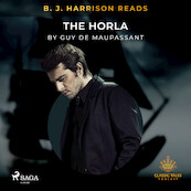 B. J. Harrison Reads The Horla - Guy de Maupassant (ISBN 9788726572858)