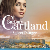 Secret Danger (Barbara Cartland's Pink Collection 143) - Barbara Cartland (ISBN 9788726395761)
