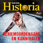 Seriemoordenaars en kannibalen - Alles over Historia (ISBN 9788726752045)