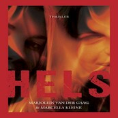 Hels - Marjolein van der Gaag, Marcella Kleine (ISBN 9789462175853)
