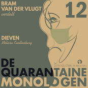 Quarantaine monologen - Dieven - Melissa Knollenburg (ISBN 9789047630883)