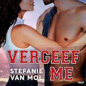 Vergeef me - Stefanie van Mol (ISBN 9789021424637)