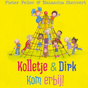 Kom erbij! - Pieter Feller, Natascha Stenvert (ISBN 9789024594467)