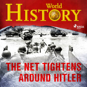 The Net Tightens Around Hitler - World History (ISBN 9788726759204)