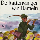 De rattenvanger van Hameln - Paul Biegel (ISBN 9789025775438)