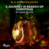 B. J. Harrison Reads A Journey in Search of Christmas - Owen Wister (ISBN 9788726575095)