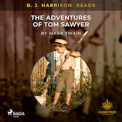 B. J. Harrison Reads The Adventures of Tom Sawyer - Mark Twain (ISBN 9788726574838)