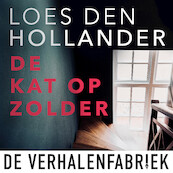 De kat op zolder - Loes den Hollander (ISBN 9789461095237)
