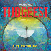 Tijdgeest - Hans Peter Roel (ISBN 9789079677856)