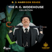 B. J. Harrison Reads The P. G. Wodehouse Collection - P.G. Wodehouse (ISBN 9788726575170)
