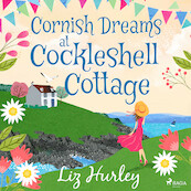 Cornish Dreams at Cockleshell Cottage - Liz Hurley (ISBN 9788726700114)