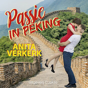 Passie in Peking - Anita Verkerk (ISBN 9789462042766)