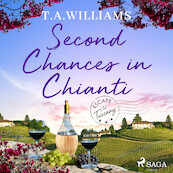 Second Chances in Chianti - T.A. Williams (ISBN 9788726869910)