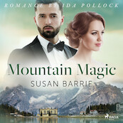 Mountain Magic - Susan Barrie (ISBN 9788726566864)