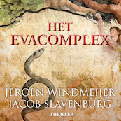 Het Evacomplex - Jeroen Windmeijer, Jacob Slavenburg (ISBN 9789402761863)