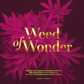 Weed of Wonder - Jules Marshall, Ken Tarrant (ISBN 9789090338521)