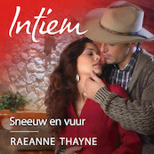 Sneeuw en vuur - RaeAnne Thayne (ISBN 9789402761092)